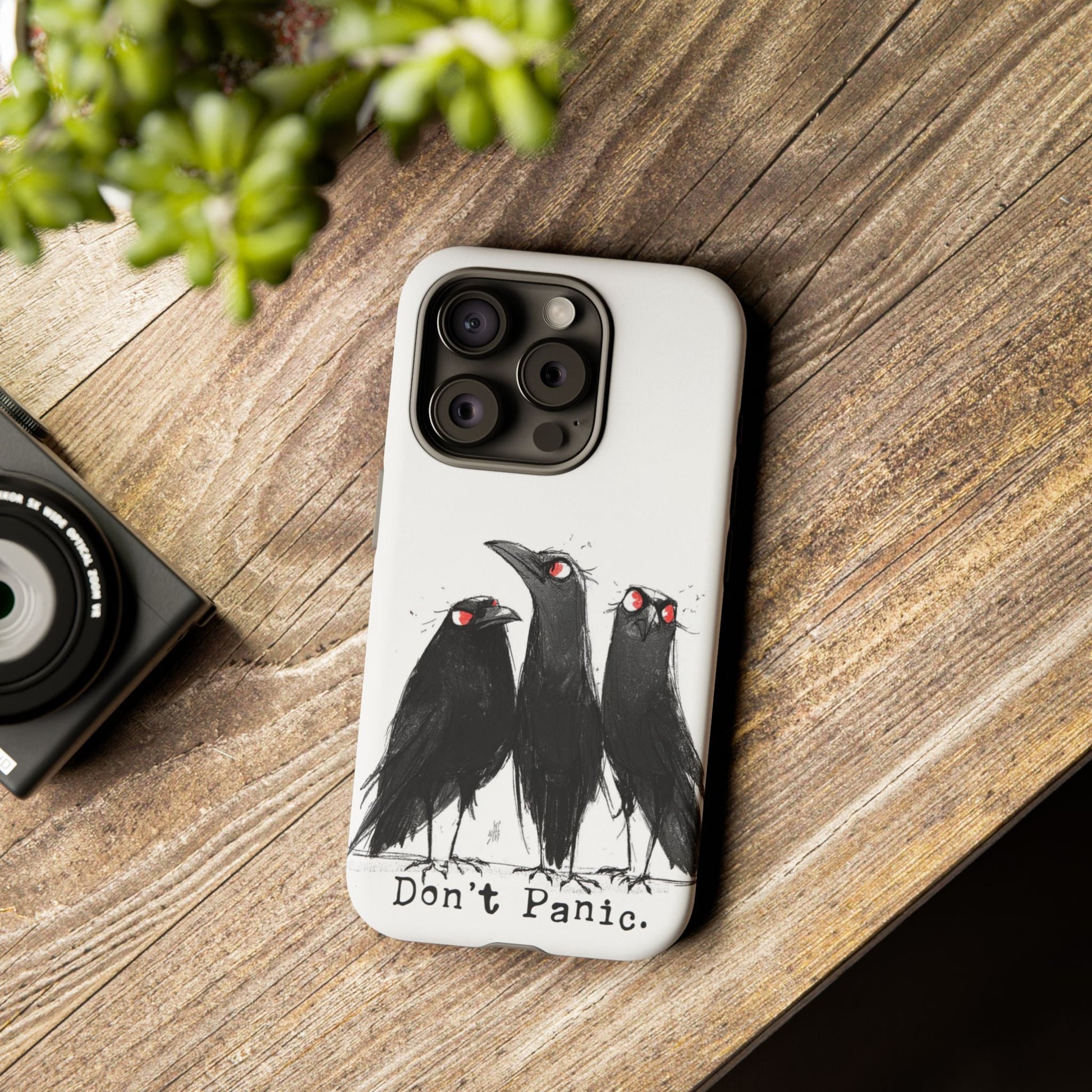 Don’t Panic Crow Phone Case – Gothic Bird Art iPhone Cover, Murder of Crows - FlooredByArt