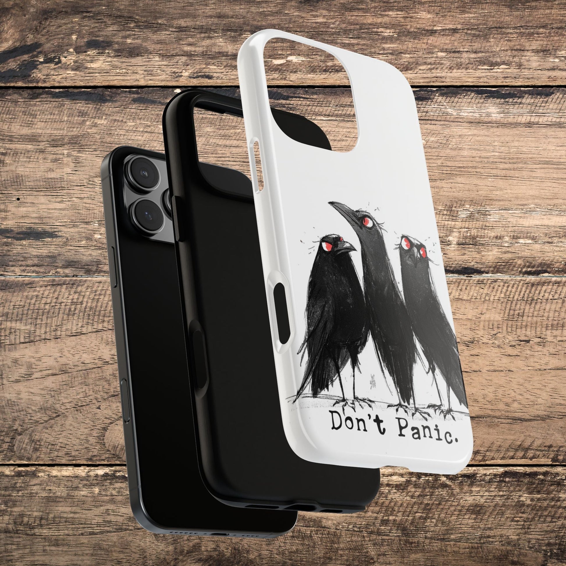 Don’t Panic Crow Phone Case – Gothic Bird Art iPhone Cover, Murder of Crows - FlooredByArt