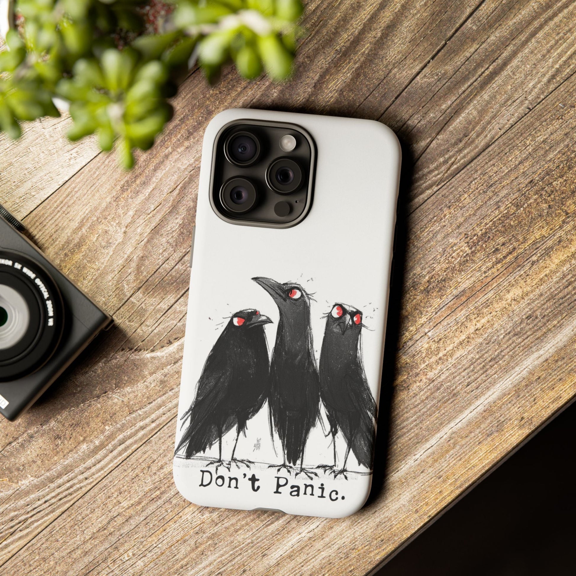 Don’t Panic Crow Phone Case – Gothic Bird Art iPhone Cover, Murder of Crows - FlooredByArt
