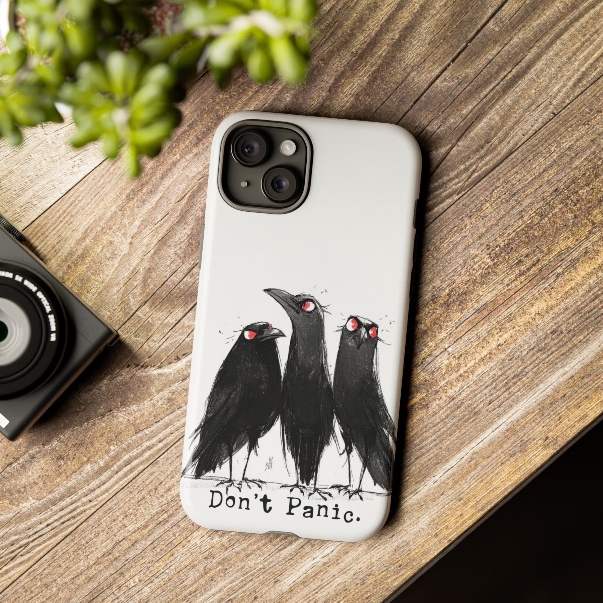 Don’t Panic Crow Phone Case – Gothic Bird Art iPhone Cover, Murder of Crows - FlooredByArt