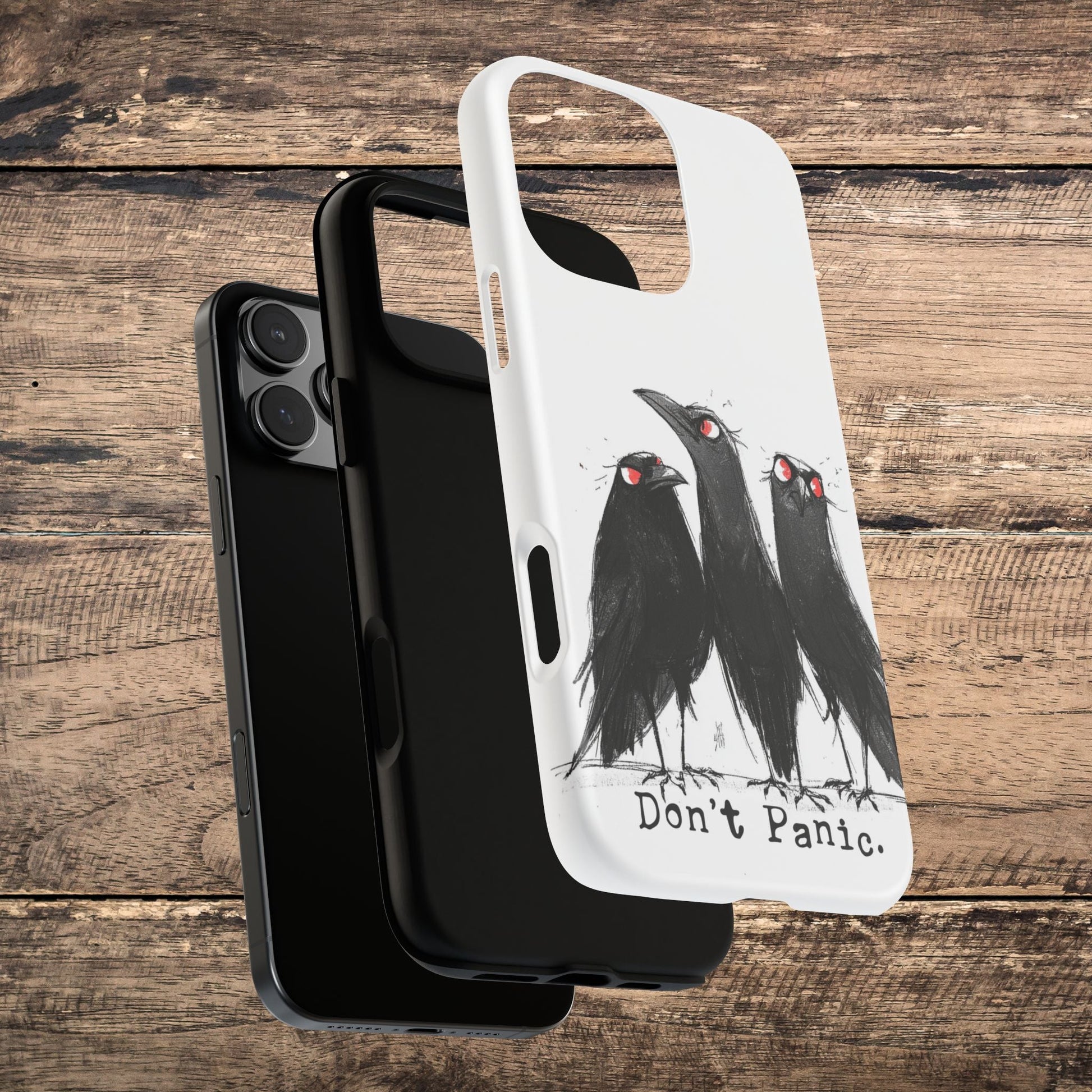 Don’t Panic Crow Phone Case – Gothic Bird Art iPhone Cover, Murder of Crows - FlooredByArt