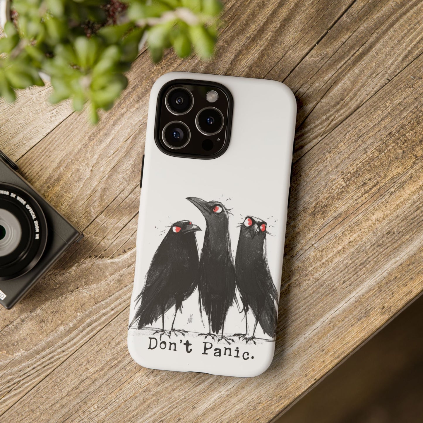 Don’t Panic Crow Phone Case – Gothic Bird Art iPhone Cover, Murder of Crows - FlooredByArt