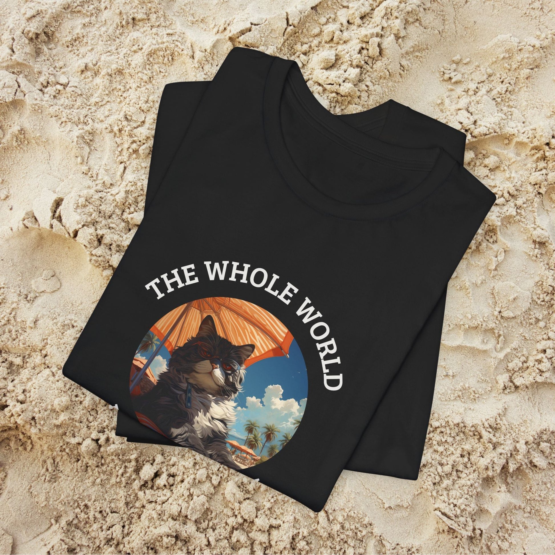 Funny Black Cat Lover Shirt, Cat Quote T-shirt, The Whole World is My Sandbox - FlooredByArt