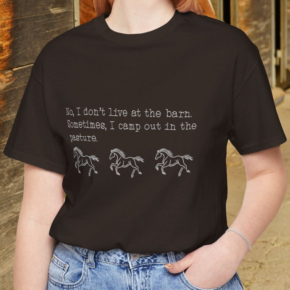 Funny Horse shirt, No I Dont live at the Barn, Quote Tee, Equestrian Gift - FlooredByArt