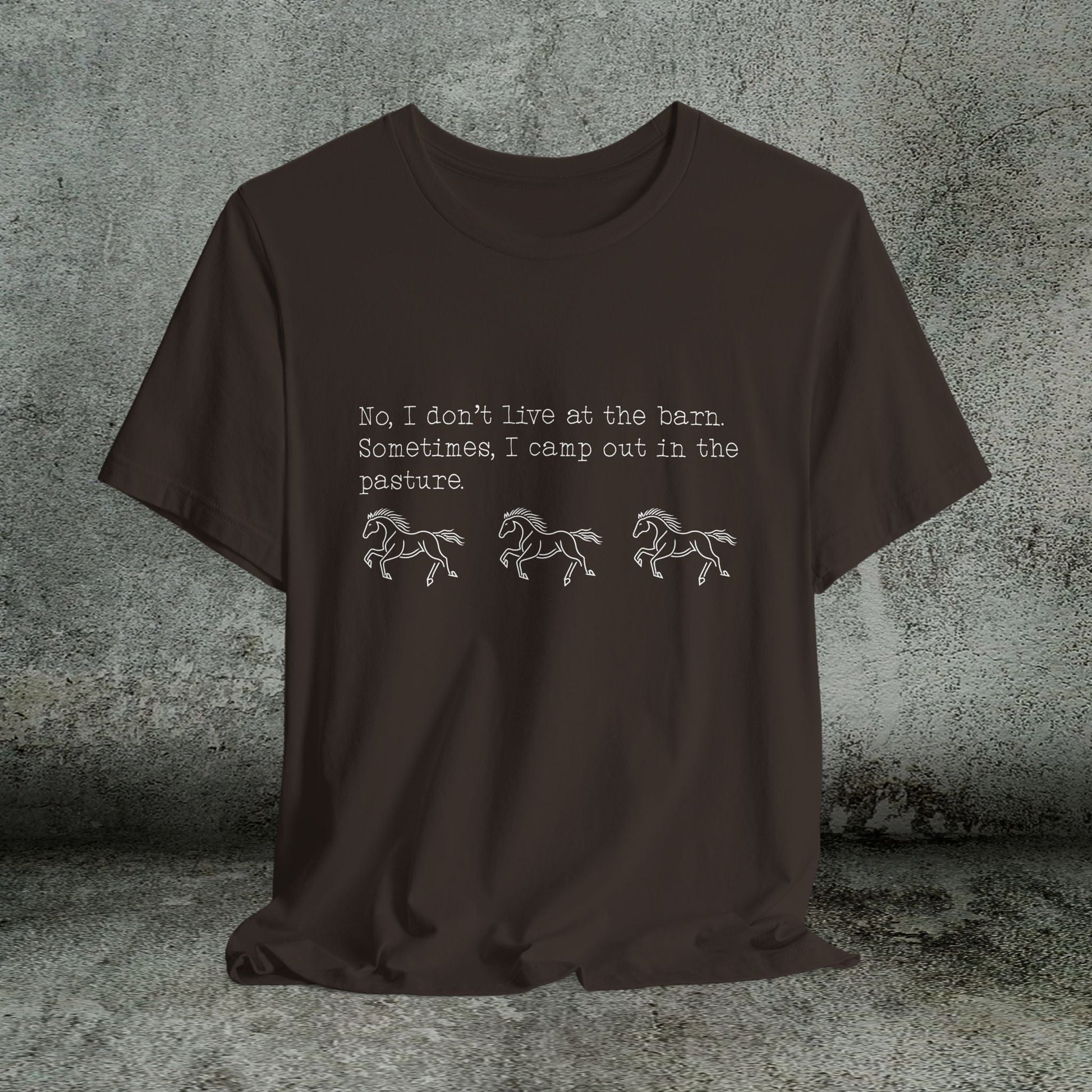 Funny Horse shirt, No I Dont live at the Barn, Quote Tee, Equestrian Gift - FlooredByArt