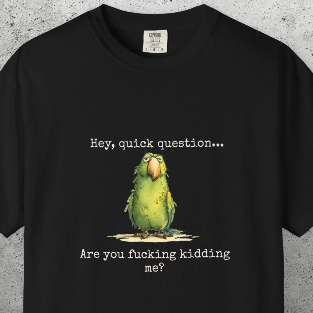 Hey There Parrot T-Shirt, Spicy Funny Quote Bird Lover Tee - FlooredByArt