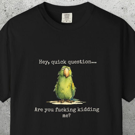 Hey There Parrot T-Shirt, Spicy Funny Quote Bird Lover Tee - FlooredByArt