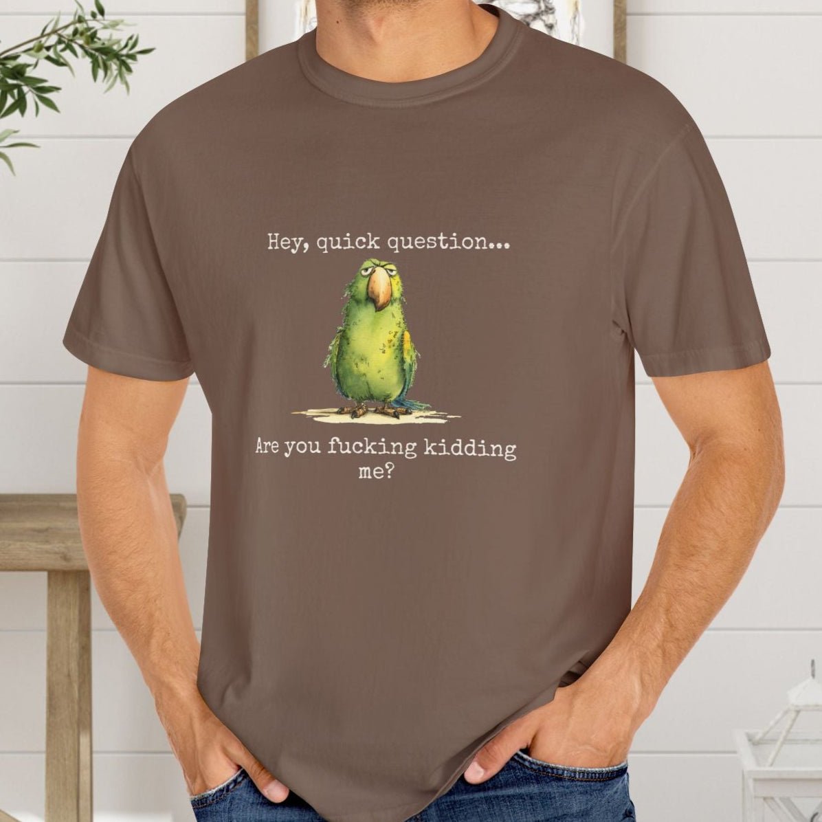 Hey There Parrot T-Shirt, Spicy Funny Quote Bird Lover Tee - FlooredByArt