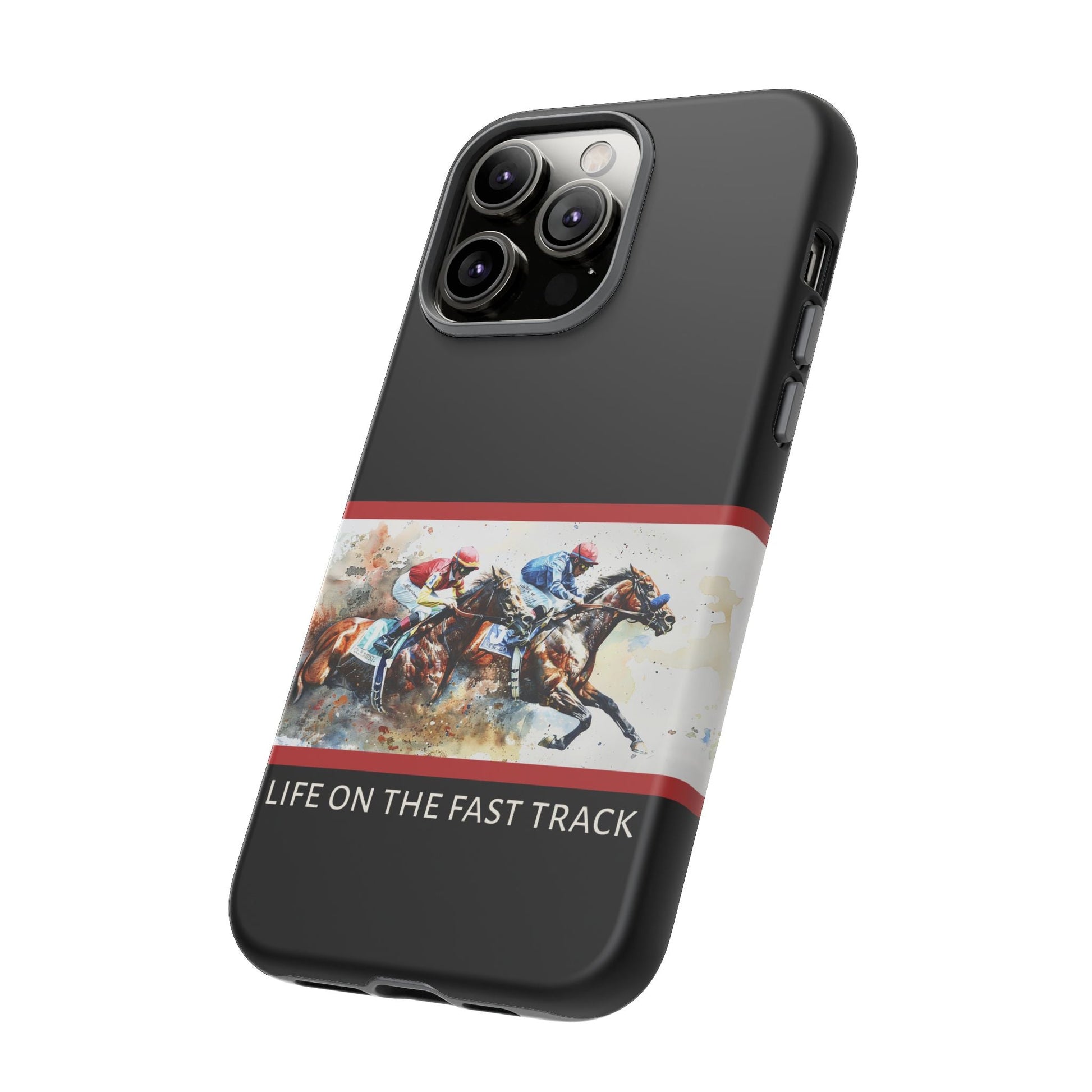 Horse Racing iPhone Case – “Life on the Fast Track” Equestrian Gift, Sporty Horse Lover Phone Cover for iPhone 14–16 - FlooredByArt