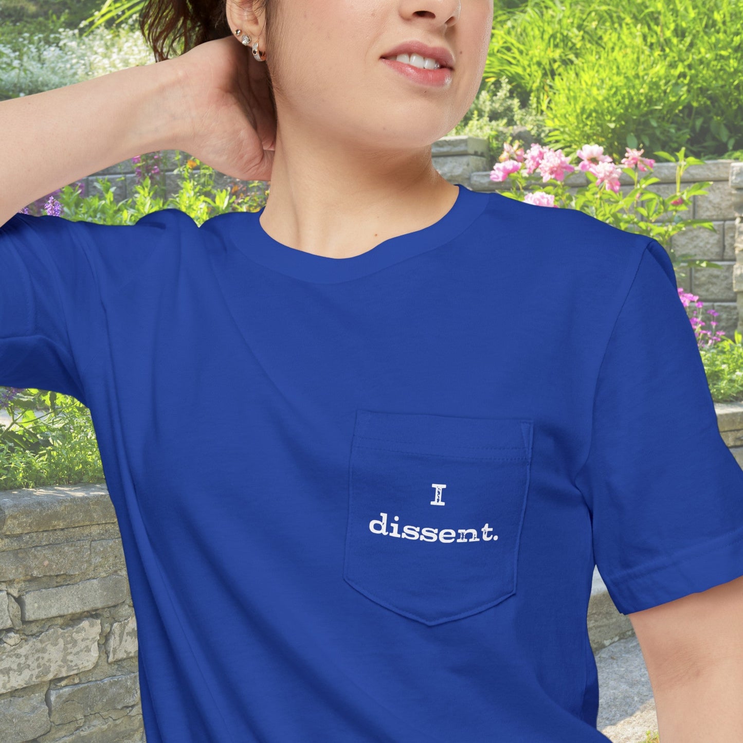 I Dissent Pocket T - shirt, SCOTUS Rulings, Justice, Not Above the Law, Womens Rights, Freedom, Diversity - FlooredByArt