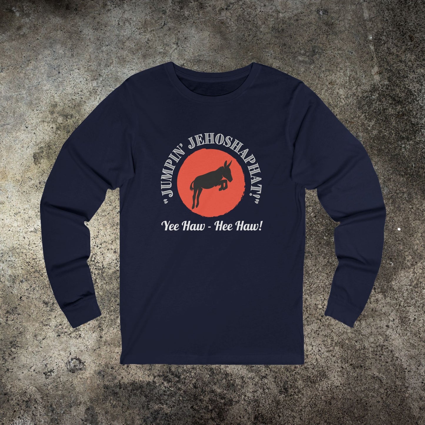 Jumpin Jehosaphat, Unisex Long Sleeve Tee, Perfect for Cowboy Fans - FlooredByArt