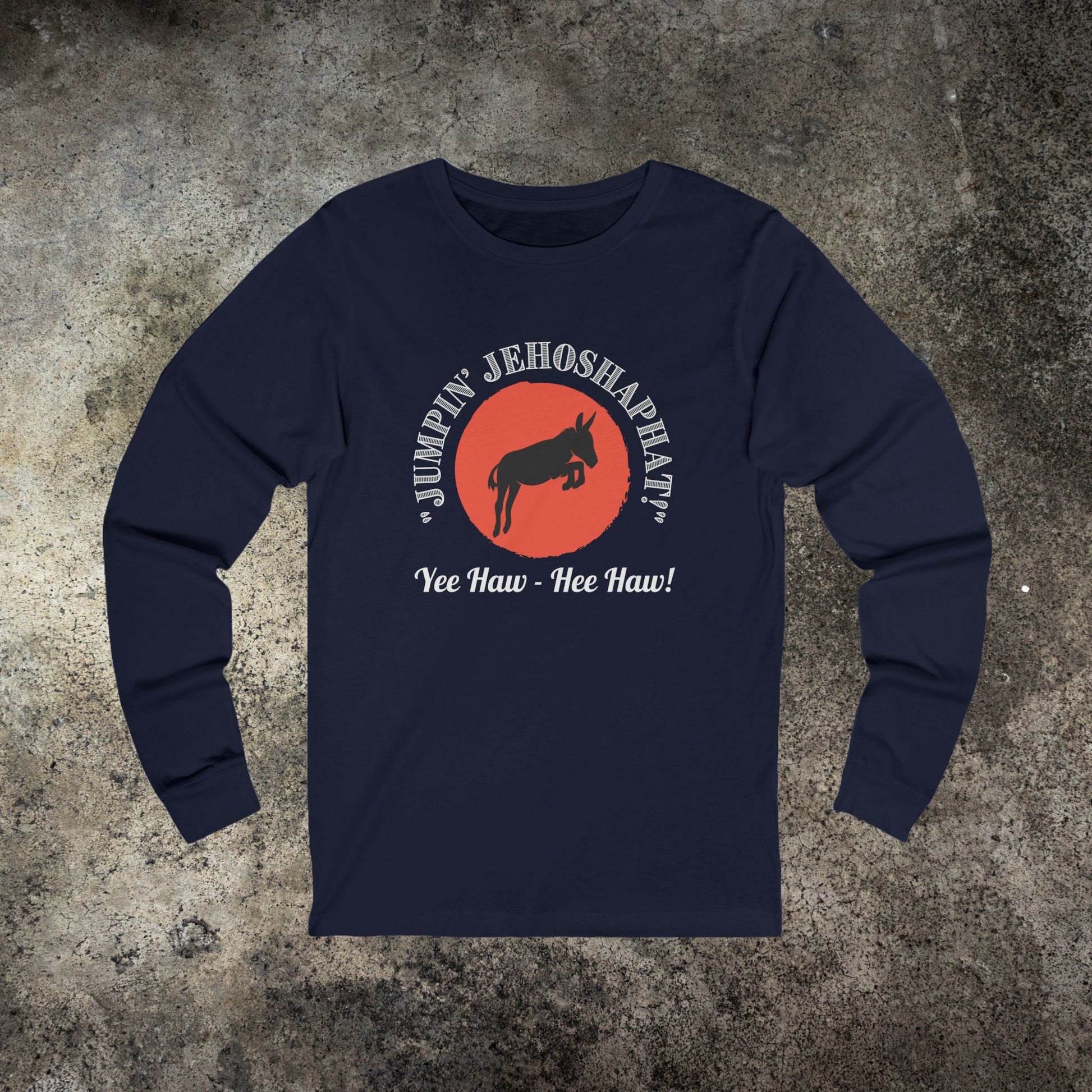 Jumpin Jehosaphat, Unisex Long Sleeve Tee, Perfect for Cowboy Fans - FlooredByArt