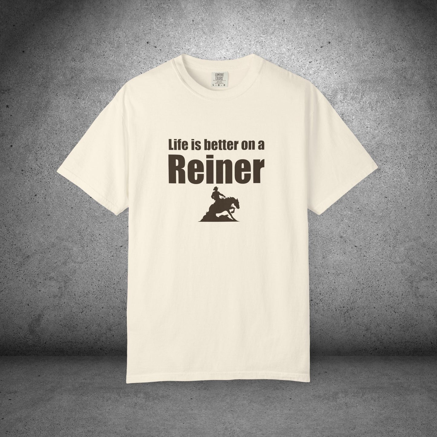 Life Is Better on a Reiner – Western Reining Horse T-Shirt for Riders and Ranch Life Fans - FlooredByArt