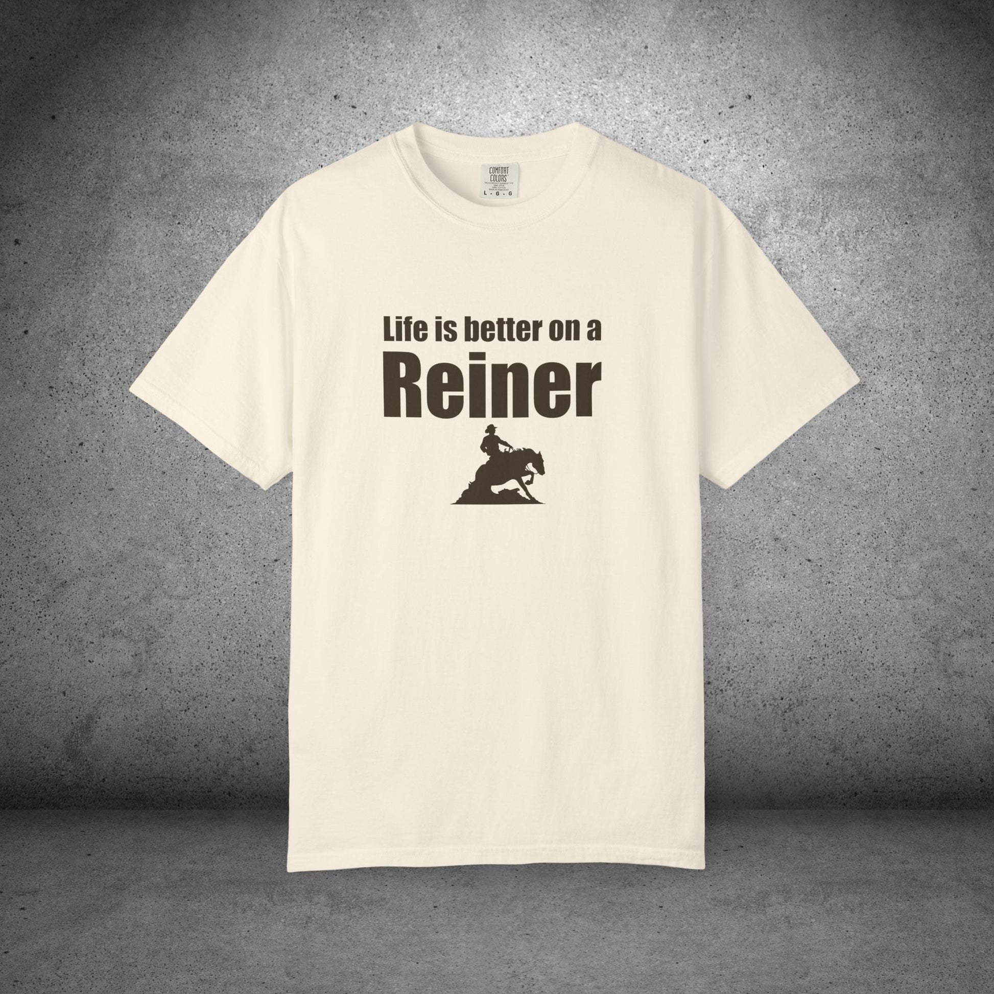 Life Is Better on a Reiner – Western Reining Horse T-Shirt for Riders and Ranch Life Fans - FlooredByArt