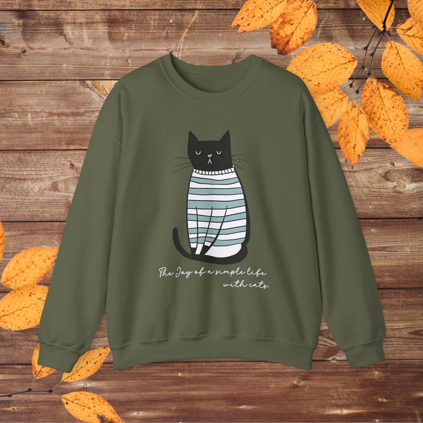 Simple Life Black Cat Sweatshirt, The Joy of a Simple Life with Cats, Be Happy Shirt, Inspirational - FlooredByArt