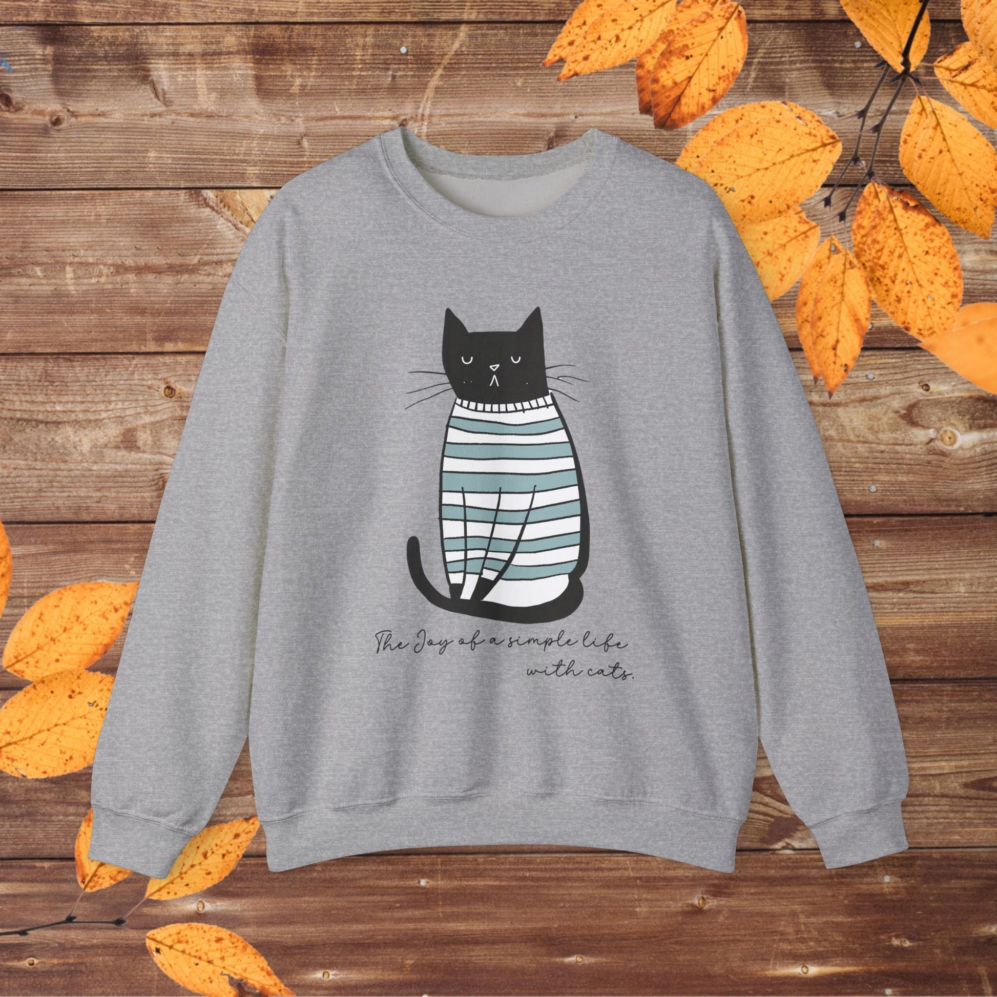 Simple Life Black Cat Sweatshirt, The Joy of a Simple Life with Cats, Be Happy Shirt, Inspirational - FlooredByArt