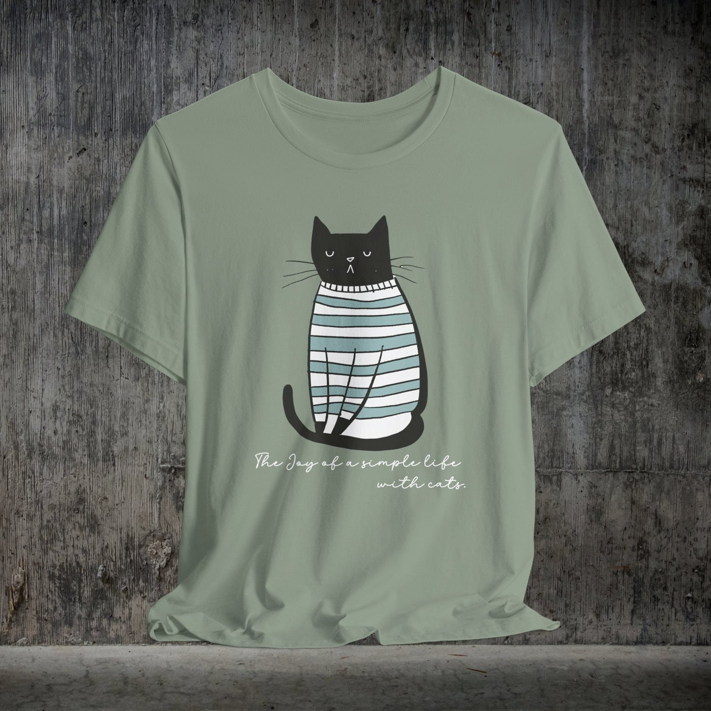 Simple Life Black Cat T-shirt, The Joy of a Simple Life with Cats, Be Happy Shirt, Inspirational - FlooredByArt