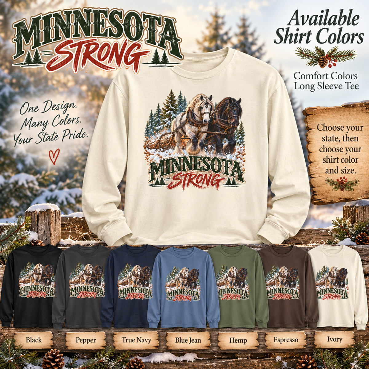 Draft Horse State Strong Comfort Colors Long Sleeve Shirt – Custom State Pride Tee