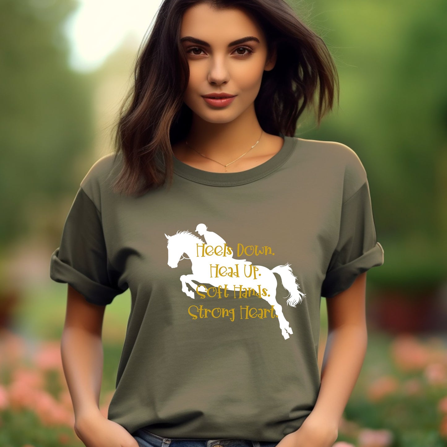 Hunter Jumper T-shirt, Riders Mantra "Heels Down, Head Up, Soft Hand, Strong Heart" - FlooredByArt