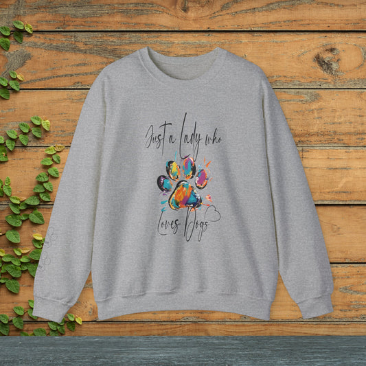 Just A "Lady" Who Loves Dogs Sweatshirt, Artistic Dog Sweater, Pet Lover Gift Gift for her - FlooredByArt