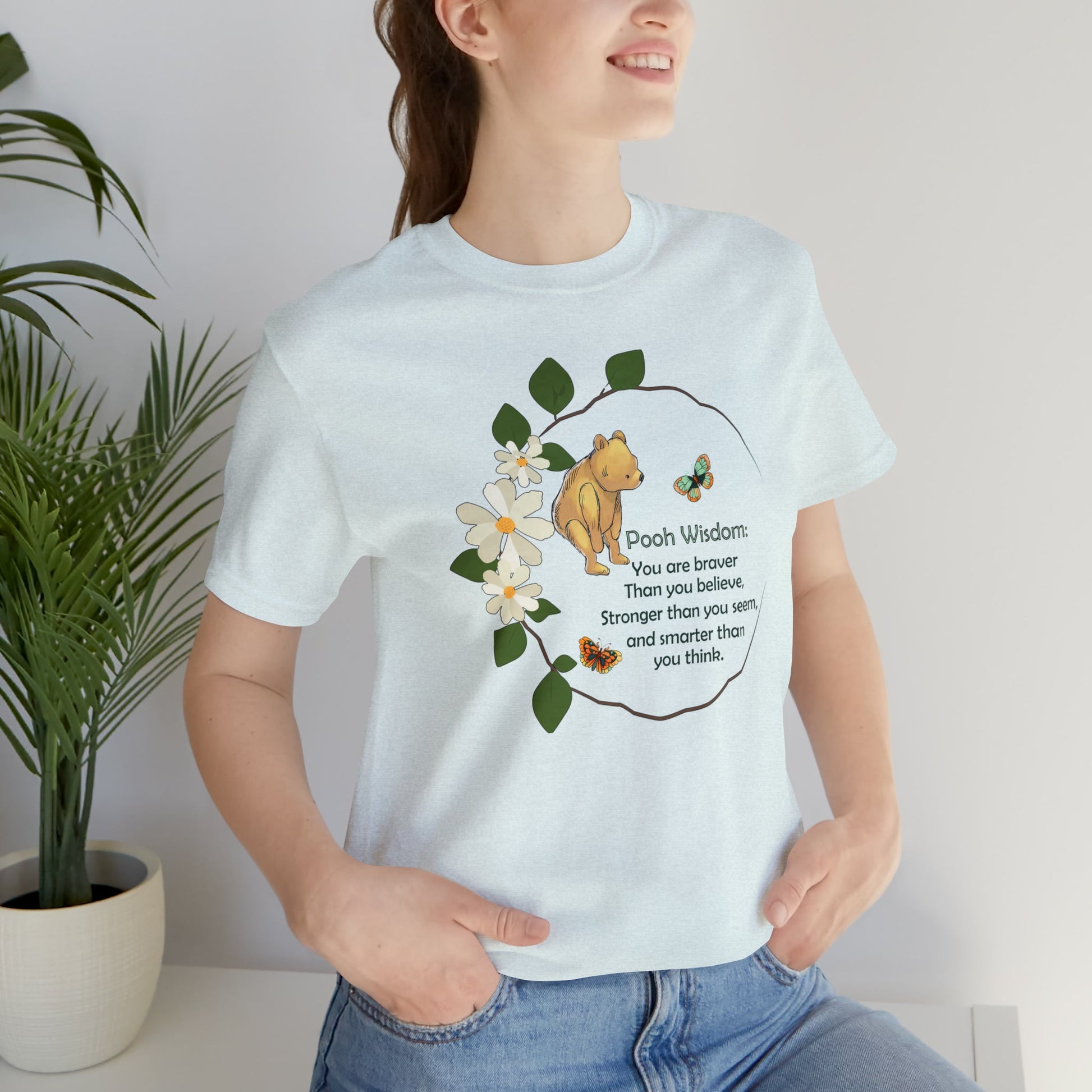 Pooh Bear Classic T-shirt "Pooh Wisdom You Are Stronger Than You Know" - FlooredByArt