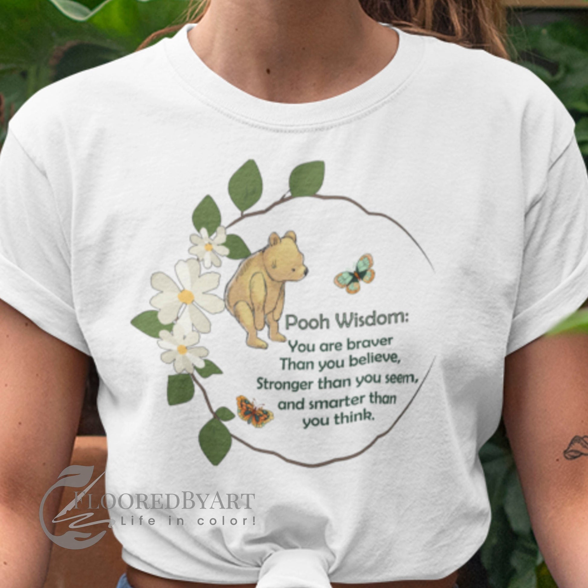 Pooh Bear Classic T-shirt "Pooh Wisdom You Are Stronger Than You Know" - FlooredByArt