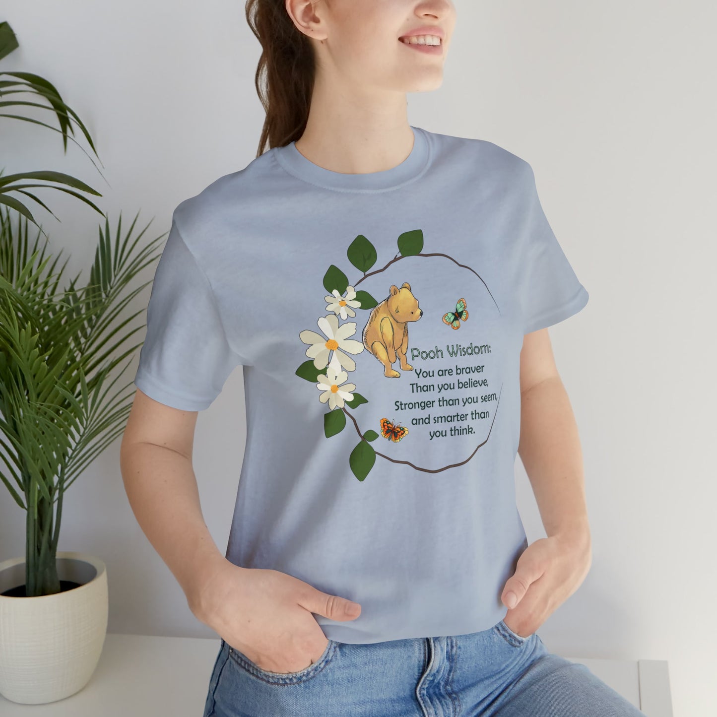 Pooh Bear Classic T-shirt "Pooh Wisdom You Are Stronger Than You Know" - FlooredByArt