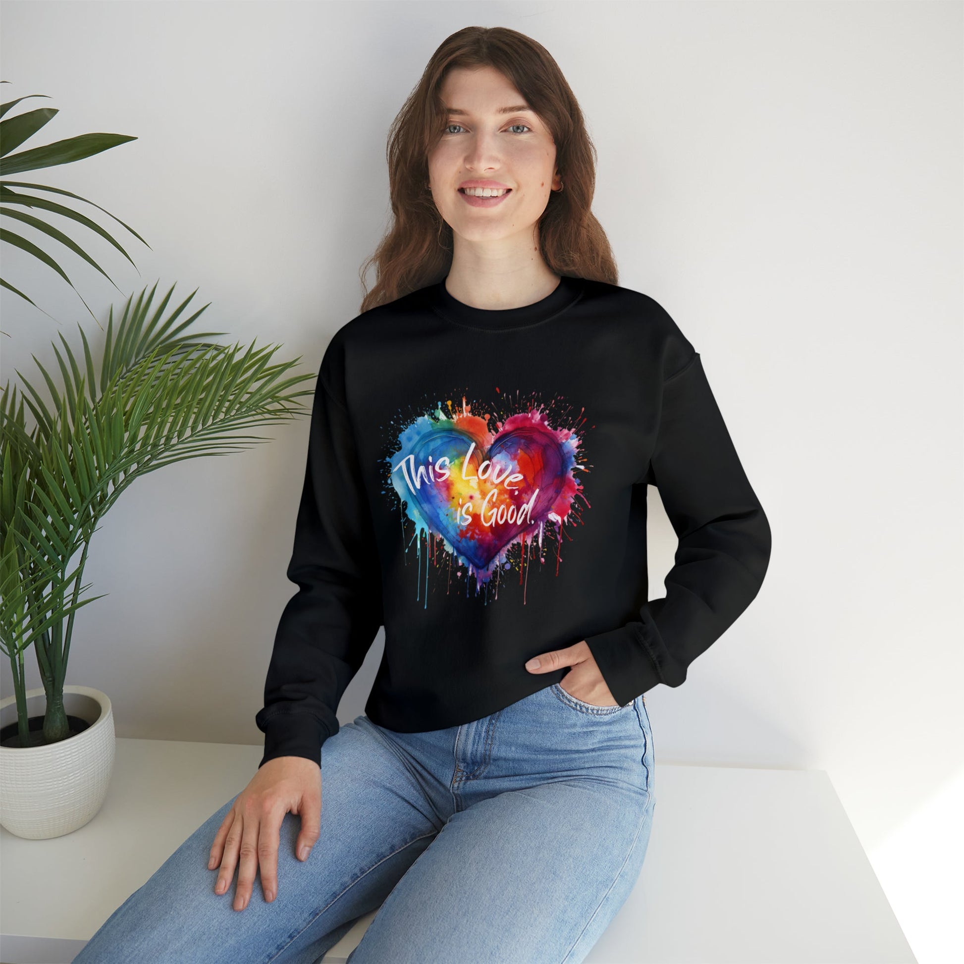 Rainbow Heart Sweatshirt: 'This Love, is Good', Wearable Watercolor Art, Gift of Love, New Love - FlooredByArt